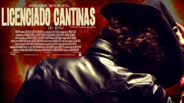 Licenciado Cantinas The Movie - Enrique Bunbury