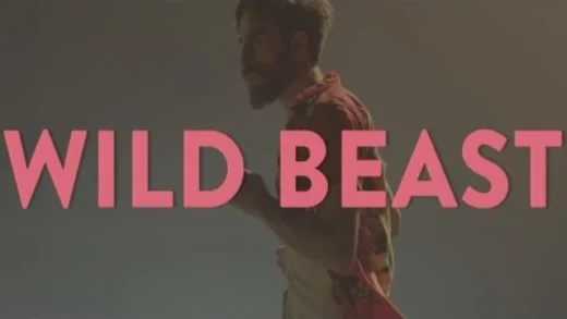 Wanderlust - Wild Beasts. Videoclip musical de la banda británica
