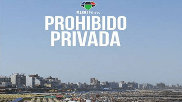 Prohibido privada. Cortometraje argentino documental de Andrès Rubiño