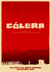 Cólera cortometraje cartel poster