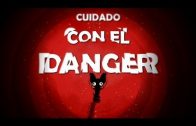 Cálico Electrónico 4ª Temporada Capítulo 2: Cuidado con el Danger