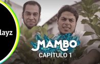 Mambo: Capítulo 1×01. Webserie español de David Sáinz
