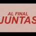 Al final juntas 1x01 El fin del sol. Webserie española de Andrea Casaseca
