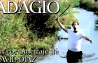 Adagio. Cortometraje escrito y dirigido por David Díaz