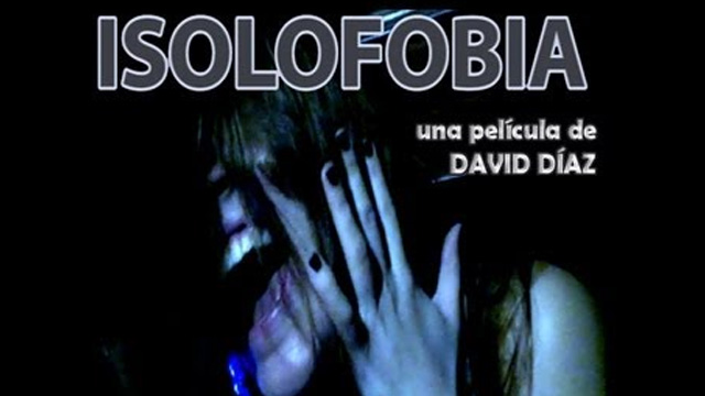 Isolofobia. Cortometraje español de terror de David Díaz