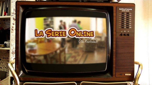 LSO - La Serie Online en Fascículos - 1x00 - Introducción. Webserie