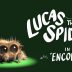 Lucas the Spider - Encore Cortometraje de animación Joshua Slice