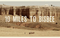 10 Miles to Bisbee