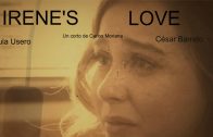Irene’s Love. Cortometraje español de Carlos Moriana