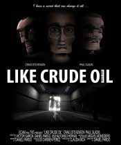 Like crude oilLike crude oilLike crude oil corto cartel poster