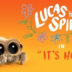 Lucas la araña - Hace Calor. Cortometraje de animación Joshua Slice
