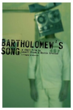 Bartholomew's Song corto cartel poster