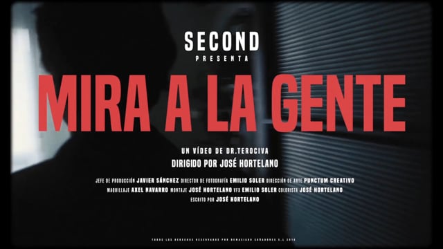 Mira a la gente - Second. Videoclip de la banda española