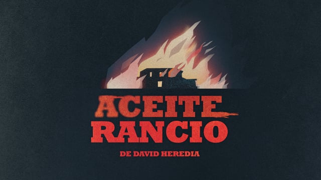 Aceite rancio. Cortometraje español y thriller rural de David Heredia