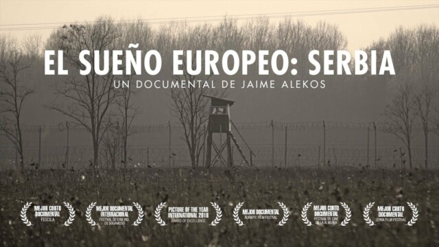 El sueño europeo: Serbia. Cortometraje documental de Jaime Alekos