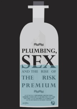 Plumbing, sex & the rise of the risk premium corto cartel poster