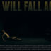 You will fall again. Cortometraje y thriller de terror de Álex Pachón