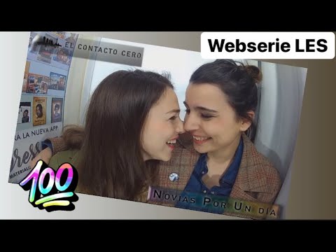 El Contacto Cero - 1x5 Capítulo 5. Lesbian Webserie de Sandra Guzmán
