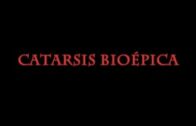 Catarsis Bioépica