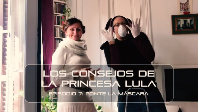 Los consejos de la Princesa Lula y Churraska para el coronavirus. Episodio 7 - "Ponte la mascarilla"