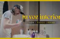 Tu voz interior – Cap.04 – ¿Manos limpias? Webserie española