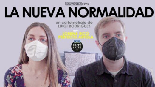 La Nueva Normalidad. Cortometraje y comedia de Luigi Rodríguez