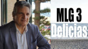 MLG 3 Delicias. Crónica cinematográfica por Fernando Tresviernes