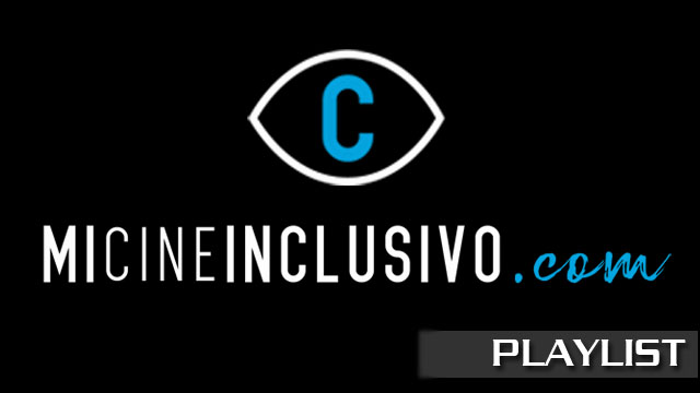 Mi Cine Inclusivo. Cortometrajes online de Miguel Ángel Font Bisier