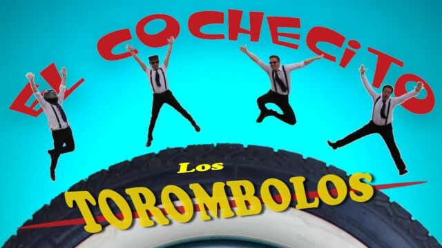 El Cochecito - Los Torombolos. Videoclip de Alberto Mazarro