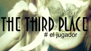 El jugador - The Third Place - 1x08. Webserie española de Álvaro Collar