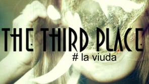 La viuda - The Third Place - 1x04. Webserie española de Álvaro Collar