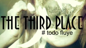 Todo fluye - The Third Place - 1x02. Webserie española de Álvaro Collar