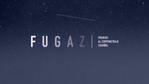 Abierto el plazo de inscripción para los Premios Fugaz al cortometraje español 2022