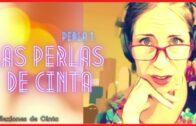 Perla 1 (Las perlas de Cinta) – Reflexiones de Cinta. Webserie española
