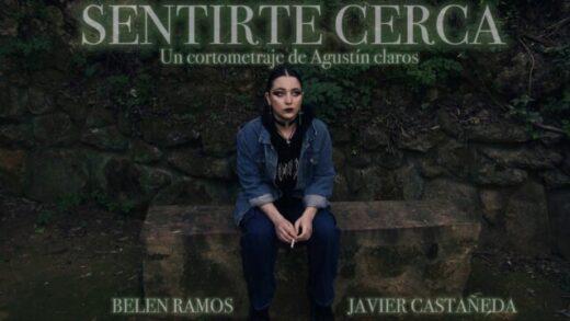 Sentirte cerca. Cortometraje y drama español de Agustín Claros