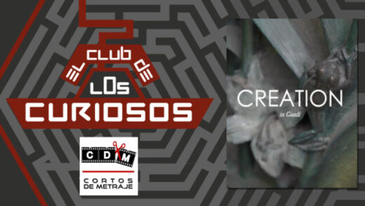 Creation in Gaudí. Reseña del cortometraje para “El Club de los Curiosos”