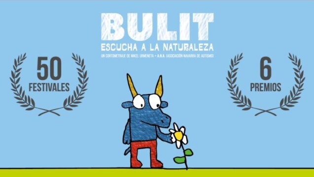 Estreno en abierto de Bulit, corto de animacion sobre el Autismo dirigido por Mikel Urmeneta