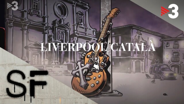 Liverpool català. Largometraje de Dani Feixas