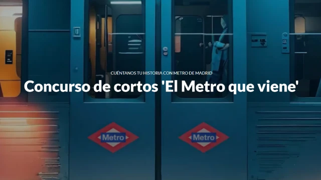 Concurso de cortos "El metro que viene"