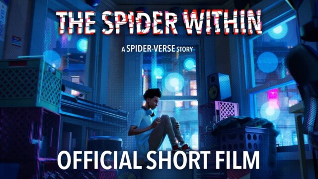 The Spider within: a Spider-verse story. Cortometraje de animación