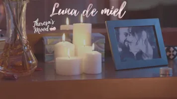 Luna de miel - Theresa's Mood