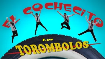 El Cochecito - Los Torombolos