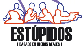 Estupidos (basado en hechos reales)